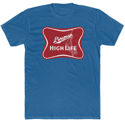 Lineman High Life Graphic Tee