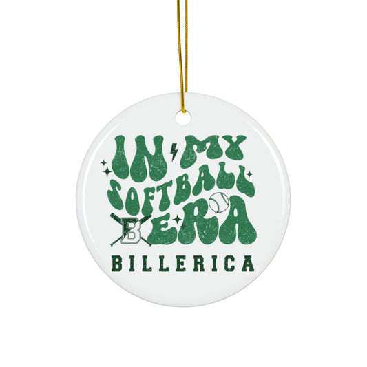 In My Billerica Softball Era Ceramic Ornament