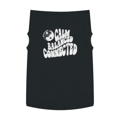 Calm, Balanced, Connected Pet Tank Top